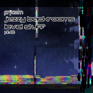 jazzy backrooms level stuff pt. 2