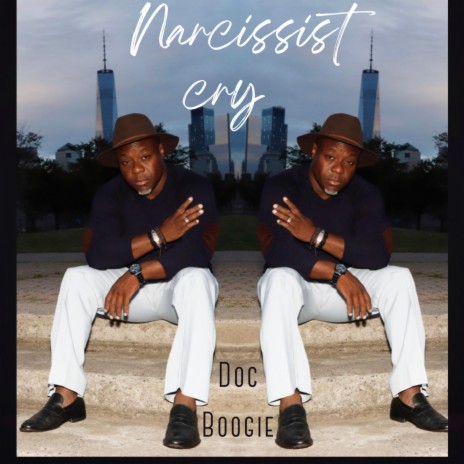 Narcissist Cry | Boomplay Music