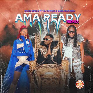 Ama Ready (Remix)