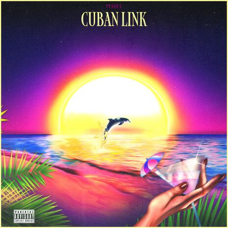 Cuban Link | Boomplay Music