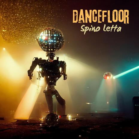 Dancefloor | Boomplay Music