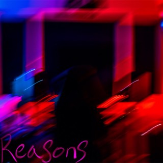 Reasons