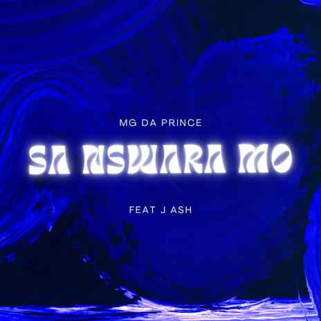 SA NSWARA MO ft. J Ash | Boomplay Music