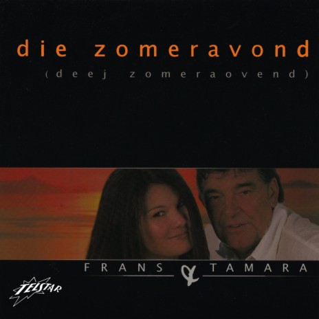 Die Zomeravond (Deej Zomeraovend) ft. Frans Theunisz | Boomplay Music