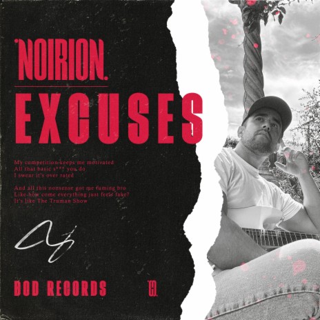 Excuses ft. O R I O N