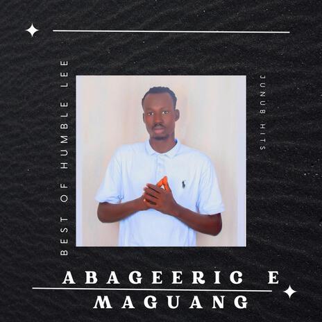 Abageeric ë maguang | Boomplay Music