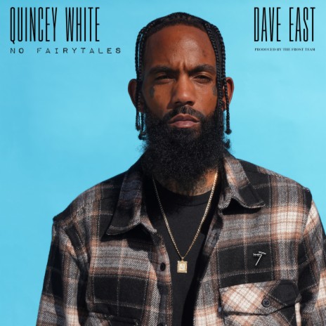 No Fairytales ft. Dave East