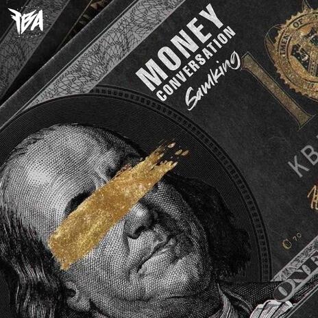 Money Conversation | Boomplay Music