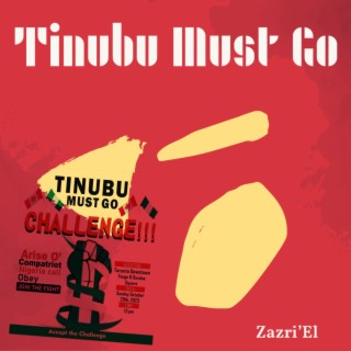 Tinubu Must Go