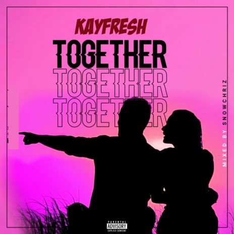 Together 🅴 | Boomplay Music