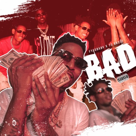 BAD ft. 73 Br33z | Boomplay Music