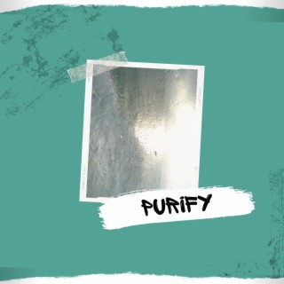 PURIFY