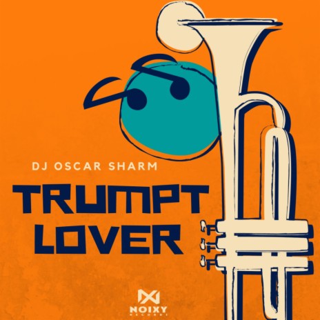 Trumpet Lover (Original Mix)