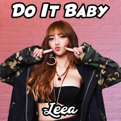 Do It Baby | Boomplay Music