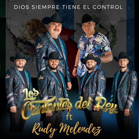 Dios siempre tiene el controol ft. Rudy Melendez | Boomplay Music