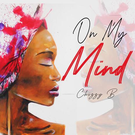 On My Mind | Boomplay Music