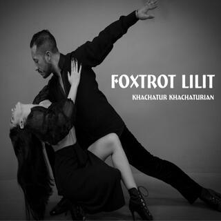 Foxtrot Lilit