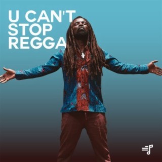 U Can't Stop Reggae