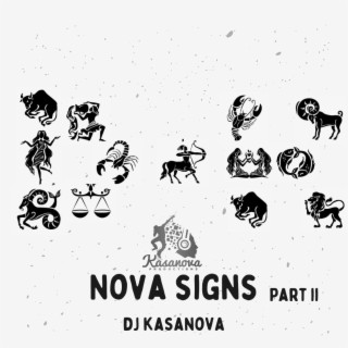 Nova Signs, Pt. 2
