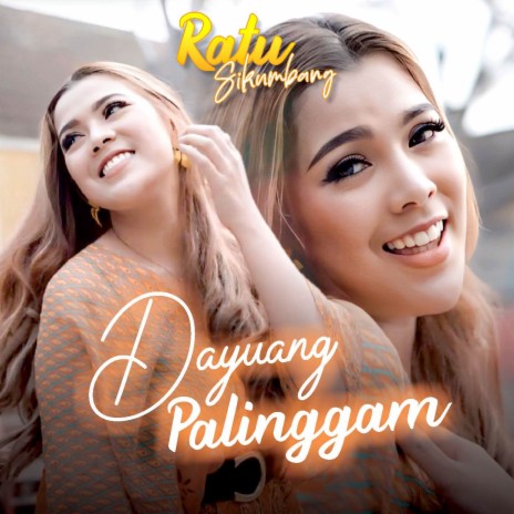 Dayuang Palinggam | Boomplay Music