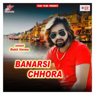 Banarsi Chhora