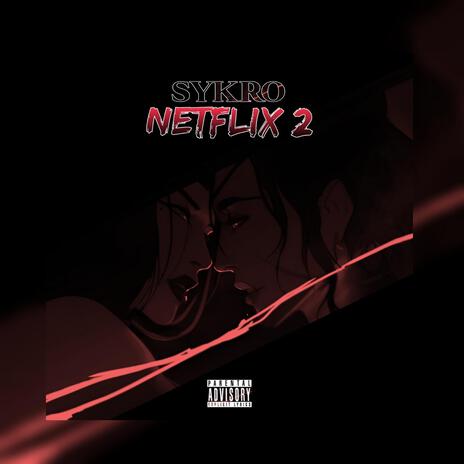 Netflix 2 | Boomplay Music