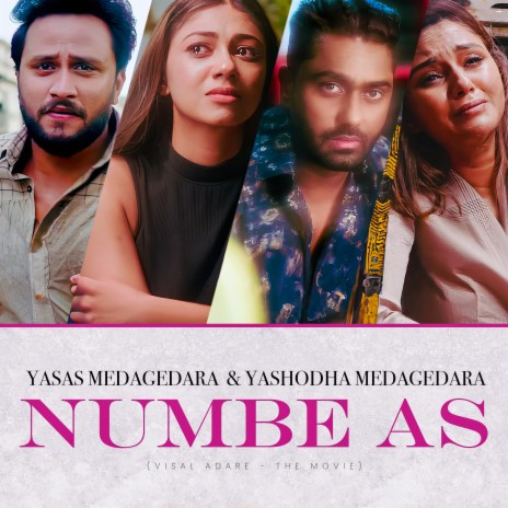 Numbe As (Visal Adare - The Movie) ft. Yashodha Medagedara | Boomplay Music