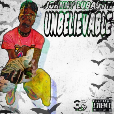 Unbelievable | Boomplay Music