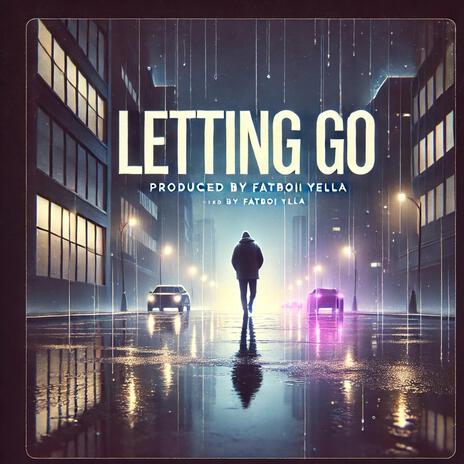 Letting Go | Boomplay Music