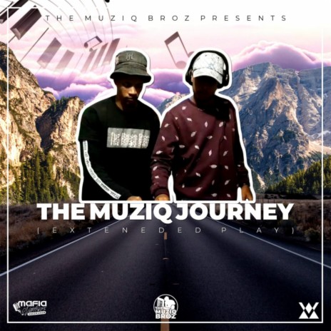 The Muziq Journey (Main Mix)