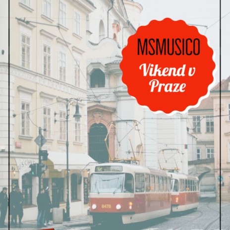 Vikend v Praze | Boomplay Music