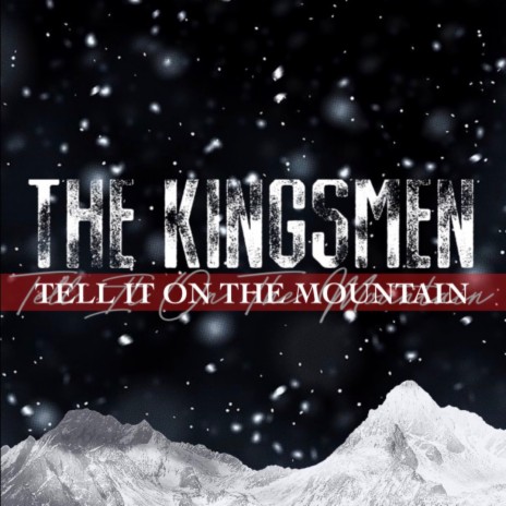 Tell It On The Mountain ft. Kingsmen