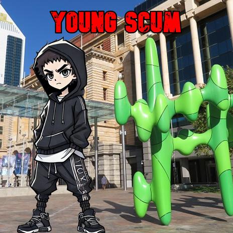 Young Scum | Boomplay Music