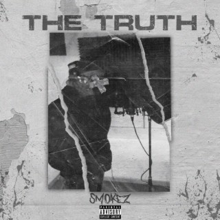 Smokez - the Truth