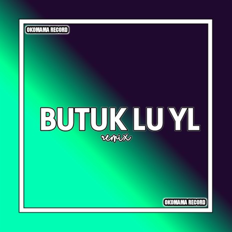 DJ Butuk Lu YL (Breaks Funky) | Boomplay Music