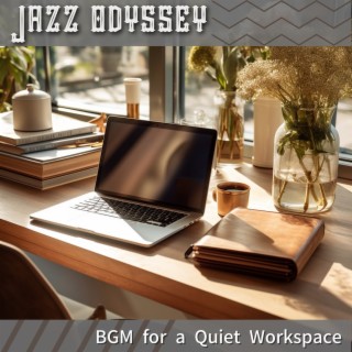 Bgm for a Quiet Workspace