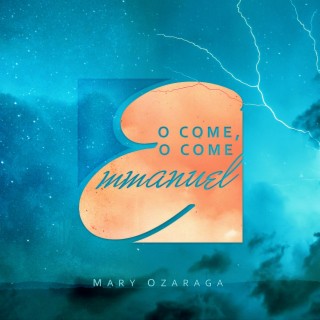O Come, O Come Emmanuel lyrics | Boomplay Music
