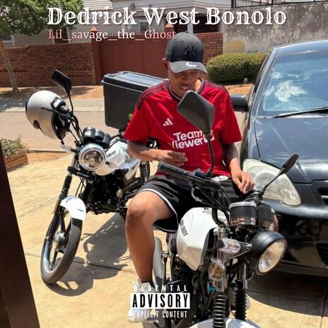 Dedrick West Bonolo | Boomplay Music