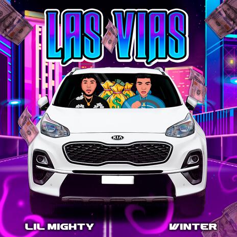 Las Vias ft. Winter | Boomplay Music