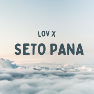 Seto Pana (Story Telling Music)