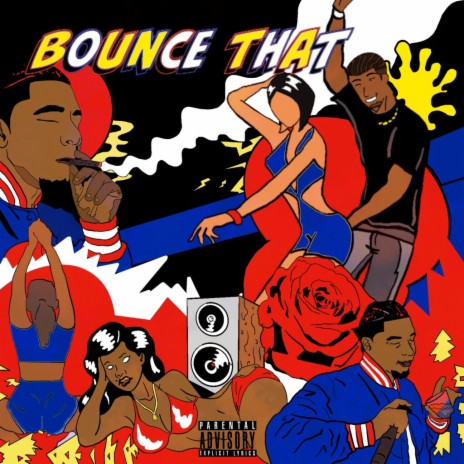 Bounce That | Boomplay Music