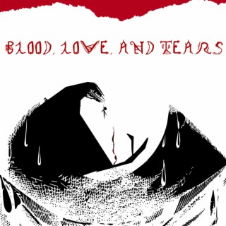 Blood, Love, and Tears lyrics | Boomplay Music