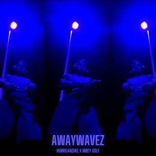 AwayWavez