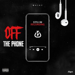 Off the Phone