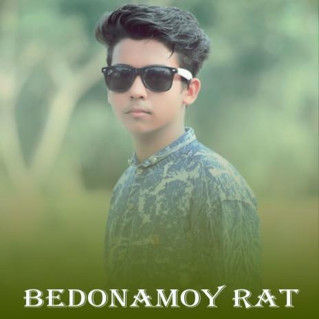 Bedonamoy Rat | Boomplay Music