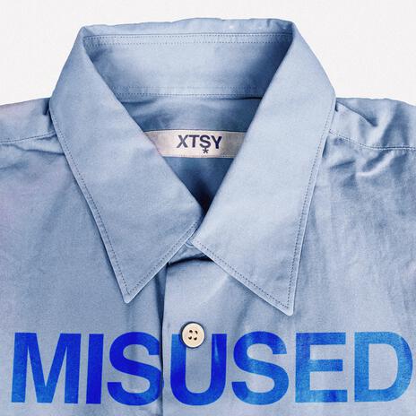 Misused | Boomplay Music