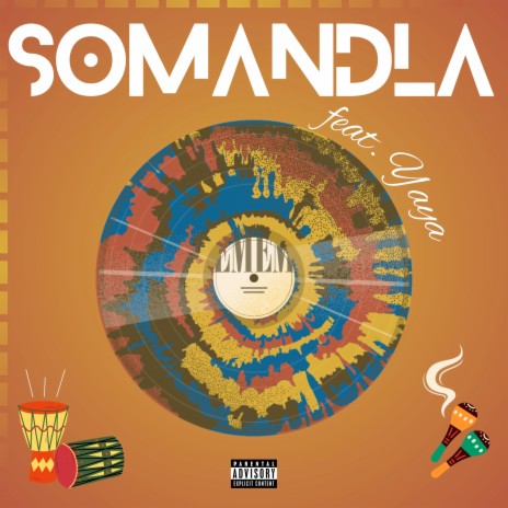 Somandla ft. Yaya | Boomplay Music