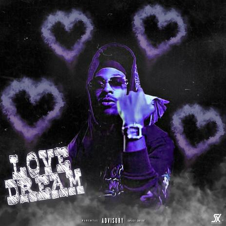 Love Dream | Boomplay Music