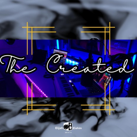 The Created | Boomplay Music