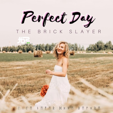 Perfect Day | Boomplay Music